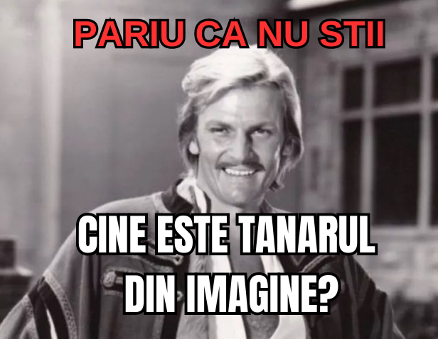 PUN PARIU ca nu stii cine e tanarul din imagine. TRECE PRIN CLIPE URATE IN ACEST MOMENT.