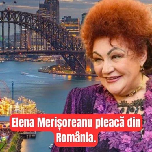 Elena Merișoreanu Părăsește România Ce Vrea Să Facă Artista În Străinătate La 77 De Ani Cine Mă Aude Nu Mă Crede