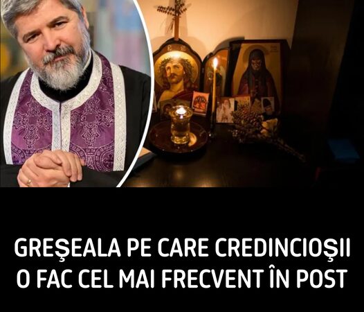 Greşeala pe care credincioşii o fac cel mai frecvent în post. Părintele Vasile Ioana În felul acesta ne vom purifica de tot ce e rău în noi și ne vom schimba viețile