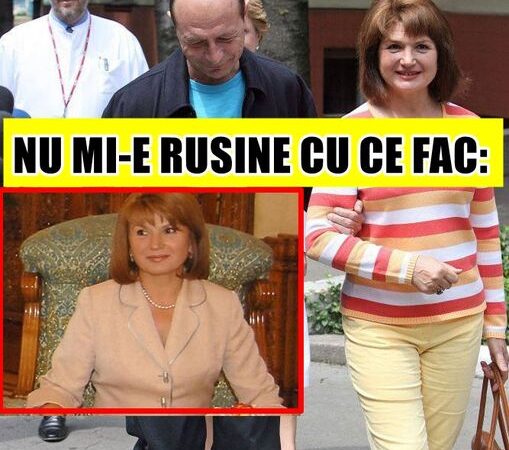 Cu ce se ocupă Maria Băsescu Cum arată acum soția fostului președinte Traian Băsescu