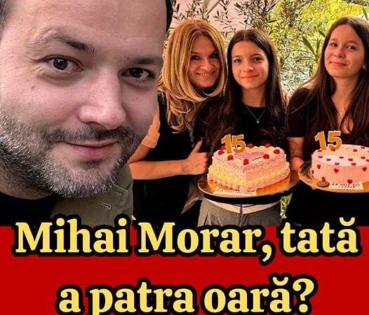 Mihai Morar tată a patra oară Ce spune despre un nou copil în familie Mi-a ieșit