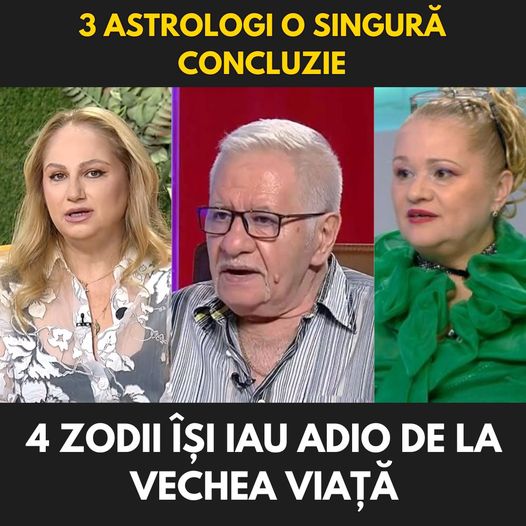 3 astrologi o singură concluzie. Vine o perioadă care va schimba total viața zodiilor. Mulți nativi își vor lua adio de la vechea viață