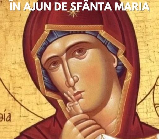 Ce să faci în AJUN de Sfânta Maria Mică să îți meargă bine pană la final de an